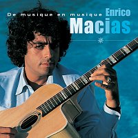 Enrico Macias – De Musique En Musique