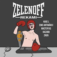 Rekami – Zelenoff (feat. Huge L, Eino Antiwakki, Mactopias, Hazard & 2nen)