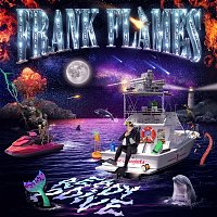 Frank Flames – READY 2 DIVE
