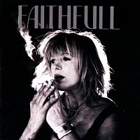 Faithfull: A Collection Of Her Best Recordings