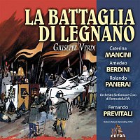 Fernando Previtali – Cetra Verdi Collection: La battaglia di Legnano