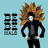 Bebe – Malo