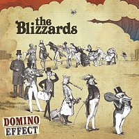 The Blizzards – Domino Effect