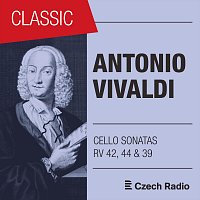 Evžen Rattay, Ludmila Čermáková – Antonio Vivaldi: Cello Sonatas RV 42, 44 & 39