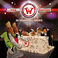 The Wombles – The W Factor