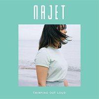 Najet – Thinking Out Loud