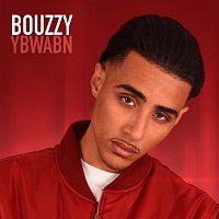 Bouzzy – YBWABN