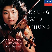 Kyung Wha Chung, André Previn, London Symphony Orchestra – Prokofiev: Violin Concertos Nos.1 & 2 / Stravinsky: Violin Concerto
