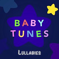 Baby Tunes, Toddler Tunes – Lullabies