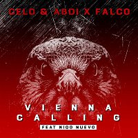 Celo & Abdi x Falco, Niqo Nuevo – Vienna Calling