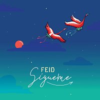 Feid – Sígueme