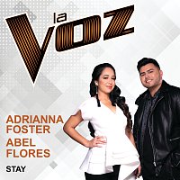 Adrianna Foster, Abel Flores – Stay [La Voz US]