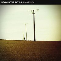 Dirk Maassen – Beyond the Sky