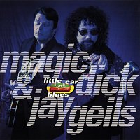 Magic Dick, Jay Geils – Little Car Blues