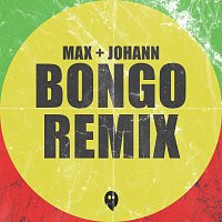 Max + Johann – Bongo Remix