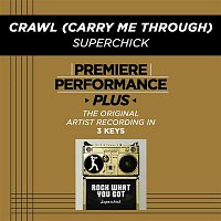 Přední strana obalu CD Premiere Performance Plus: Crawl (Carry Me Through)