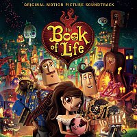 Various  Artists – The Book of Life (Original Motion Picture Soundtrack)