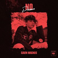 Gavin Magnus & Jam Jr. – No Pressure