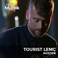 Tourist LeMC – Moeder [Live Uit Liefde Voor Muziek]