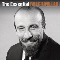 Mitch Miller – The Essential