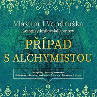 Jan Hyhlík – Vondruška: Případ s alchymistou - Letopisy královské komory (MP3-CD)