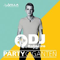 DJ Balineiro – Partygiganten