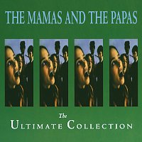 The Mamas & The Papas – The Ultimate Collection