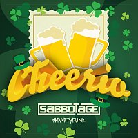 Sabbotage – Cheerio
