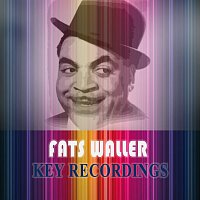 Fats Waller – Key Recordings