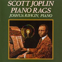 Joshua Rifkin – Scott Joplin Piano Rags