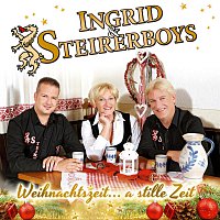 Ingrid & Steirerboys – Weihnachtszeit... a stille Zeit
