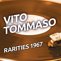 Vito Tommaso - Rarities 1967