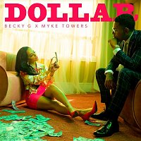 Becky G & Myke Towers – Dollar