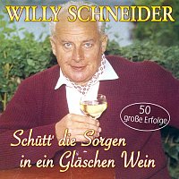 Přední strana obalu CD Schütt' die Sorgen in ein Gläschen Wein