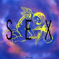 Sex – S-E-X-S-E-X