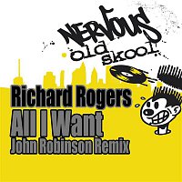 Richard Rogers – All I Want (John Robinson Remix)