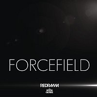 Redrama – Forcefield