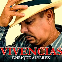 Enrique Álvarez – Vivencias (Remasterizado)
