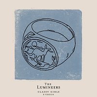 The Lumineers – Classy Girls [B Version]