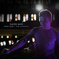 Hunter Hayes – Dear God (Live Acoustic)