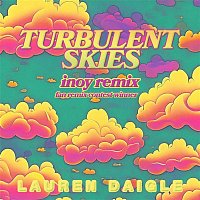 Lauren Daigle – Turbulent Skies (INOY Remix) [Fan Remix Contest Winner]