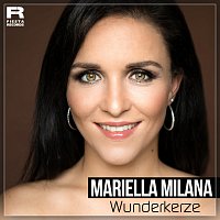 Mariella Milana – Wunderkerze
