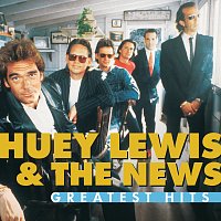 Huey Lewis & The News – Greatest Hits:  Huey Lewis And The News