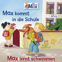 Přední strana obalu CD 01: Max kommt in die Schule / Max lernt schwimmen