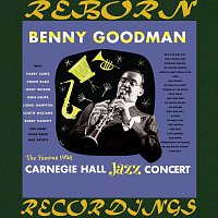 Benny Goodman And His Orchestra – The Complete Famous 1938 Carnegie Hall Jazz Concert (HD Remastered)