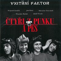 Vnitřní faktor – Čtyři z punku a pes