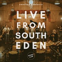 SongLab – Live From South Eden
