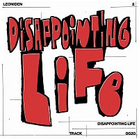 Leoniden – Disappointing Life