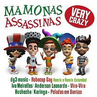Mamonas Assassinas – Very Crazy