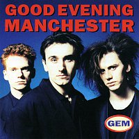 Good Evening Manchester – Good Evening Manchester